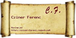 Cziner Ferenc névjegykártya